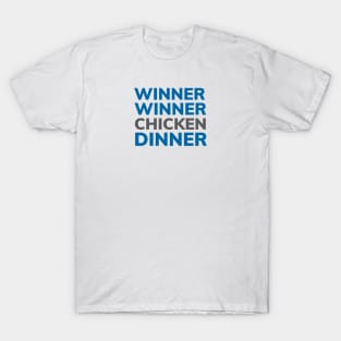 FUNNY QUOTES | WINNER WINNER CHICKEN DINNER T-Shirt